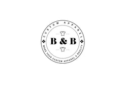 B&B  Custom Apparel