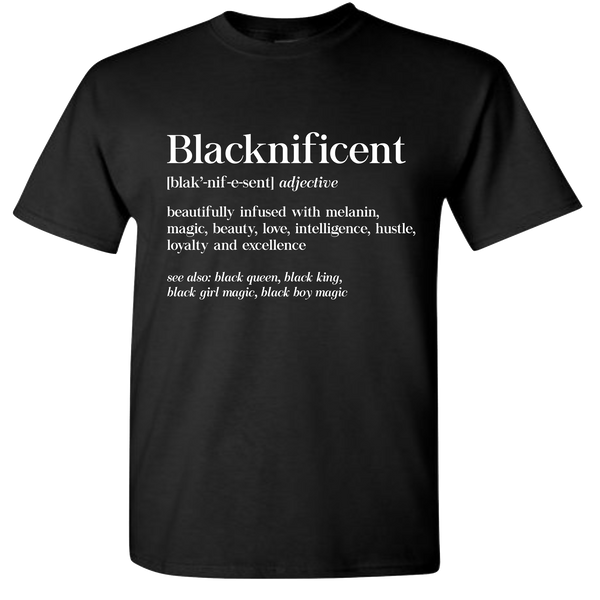 Blacknificent Definition T-Shirt